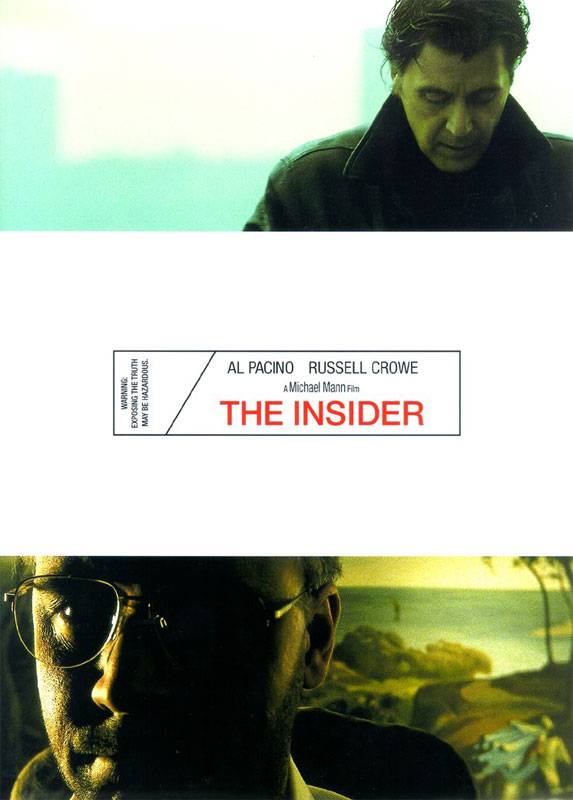 Свой человек / The Insider (1999) отзывы. Рецензии. Новости кино. Актеры фильма Свой человек. Отзывы о фильме Свой человек