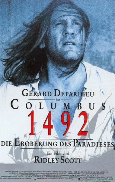 1492: Завоевание рая / 1492: Conquest of Paradise (1992) отзывы. Рецензии. Новости кино. Актеры фильма 1492: Завоевание рая. Отзывы о фильме 1492: Завоевание рая