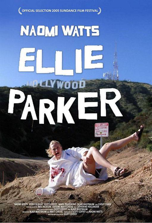 Элли Паркер / Ellie Parker (2005) отзывы. Рецензии. Новости кино. Актеры фильма Элли Паркер. Отзывы о фильме Элли Паркер