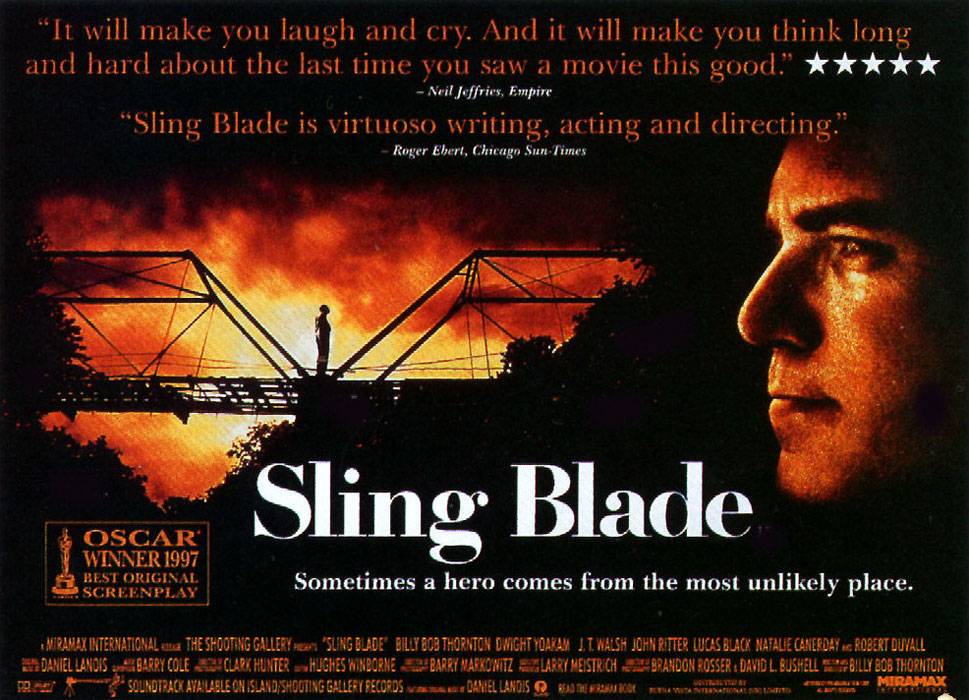 Отточенное лезвие / Sling Blade (1996) отзывы. Рецензии. Новости кино. Актеры фильма Отточенное лезвие. Отзывы о фильме Отточенное лезвие