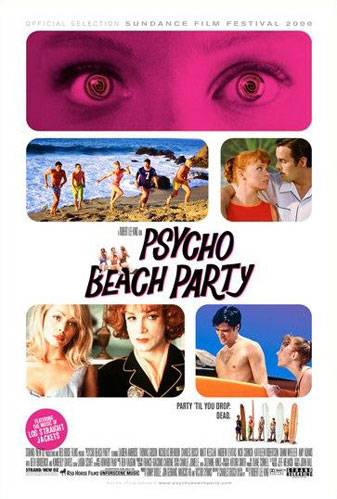 Пляжный психоз / Psycho Beach Party (2000) отзывы. Рецензии. Новости кино. Актеры фильма Пляжный психоз. Отзывы о фильме Пляжный психоз