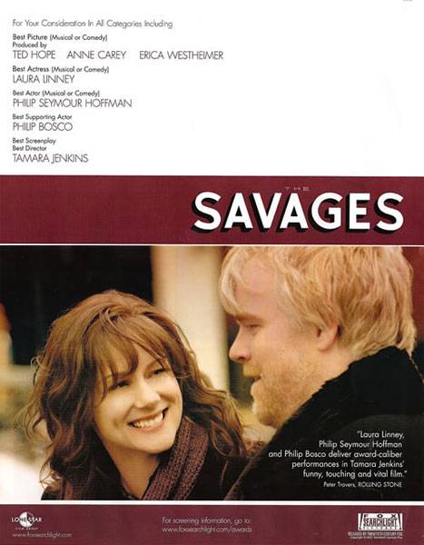 Дикари / The Savages (2007) отзывы. Рецензии. Новости кино. Актеры фильма Дикари. Отзывы о фильме Дикари