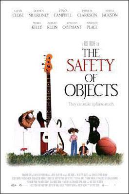 Безопасность вещей / The Safety of Objects (2001) отзывы. Рецензии. Новости кино. Актеры фильма Безопасность вещей. Отзывы о фильме Безопасность вещей