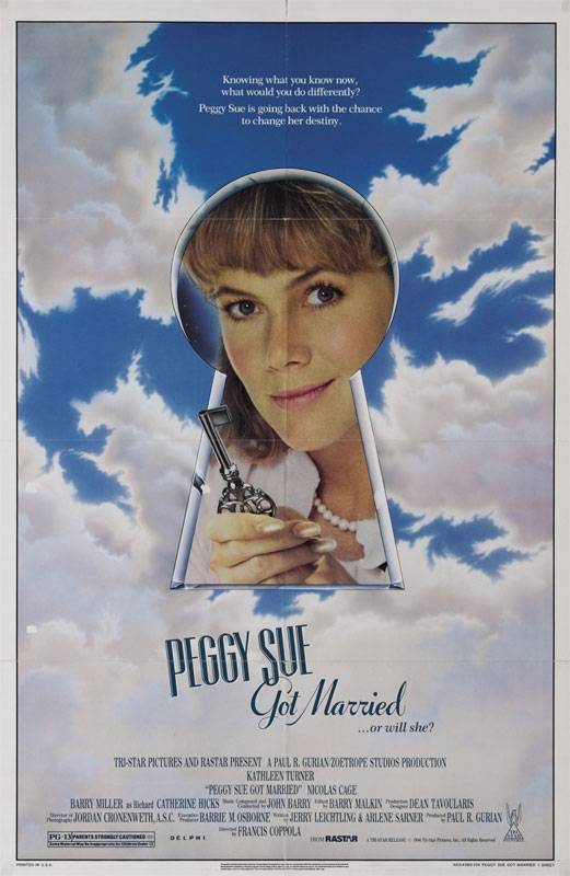 Пегги Сью вышла замуж / Peggy Sue Got Married (1986) отзывы. Рецензии. Новости кино. Актеры фильма Пегги Сью вышла замуж. Отзывы о фильме Пегги Сью вышла замуж