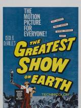 Превью постера #12924 к фильму "Величайшее шоу мира" (1952)
