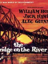 Превью постера #12943 к фильму "Мост через реку Квай" (1957)