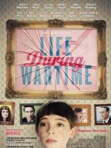 Жизнь в военное время / Life During Wartime (2009) отзывы. Рецензии. Новости кино. Актеры фильма Жизнь в военное время. Отзывы о фильме Жизнь в военное время