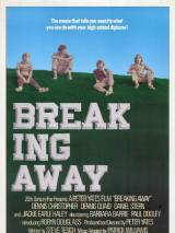 Вырваться вперед / Breaking Away (1979) отзывы. Рецензии. Новости кино. Актеры фильма Вырваться вперед. Отзывы о фильме Вырваться вперед