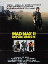 Постер к фильму "Безумный Макс 2: Воин дороги "
