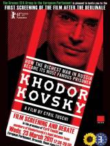 Превью постера #18470 к фильму "Ходорковский" (2011)