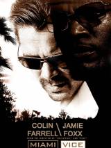 Превью постера #19933 к фильму "Полиция Майами: Отдел нравов" (2006)