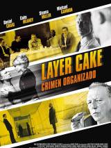 Слоеный торт / Layer Cake (2004) отзывы. Рецензии. Новости кино. Актеры фильма Слоеный торт. Отзывы о фильме Слоеный торт