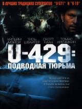 Превью постера #20268 к фильму "U-429: Подводная тюрьма"  (2004)