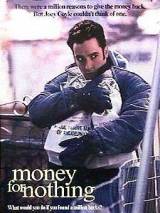 Превью постера #20983 к фильму "Бесплатные деньги" (1993)