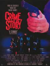Криминальная история / Crime Story (1986) отзывы. Рецензии. Новости кино. Актеры фильма Криминальная история. Отзывы о фильме Криминальная история