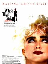 Превью постера #21184 к фильму "Кто эта девчонка?" (1987)