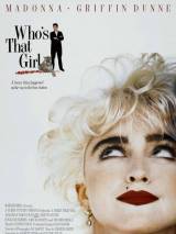 Превью постера #21185 к фильму "Кто эта девчонка?" (1987)