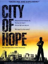 Город надежды / City of Hope (1991) отзывы. Рецензии. Новости кино. Актеры фильма Город надежды. Отзывы о фильме Город надежды