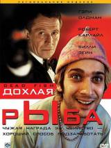 Превью постера #27913 к фильму "Дохлая рыба" (2005)