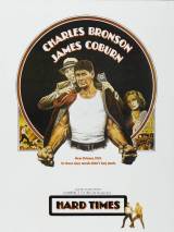 Превью постера #29591 к фильму "Тяжелые времена"  (1975)