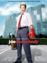 Крутой Джо / Joe Somebody (2001) отзывы. Рецензии. Новости кино. Актеры фильма Крутой Джо. Отзывы о фильме Крутой Джо