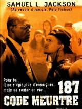 Превью постера #34509 к фильму "187" (1997)
