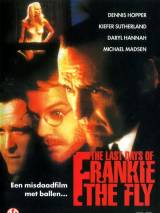 Превью постера #36383 к фильму "Последние дни Френки по прозвищу "Муха"" (1996)
