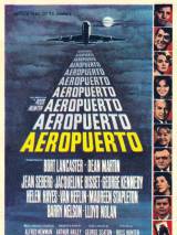 Превью постера #39418 к фильму "Аэропорт" (1970)