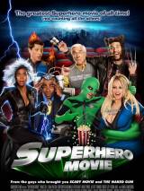 Превью постера #39827 к фильму "Супергеройское кино" (2008)