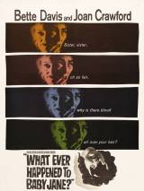 Превью постера #39967 к фильму "Что случилось с Бэби Джейн?" (1962)