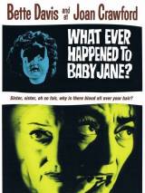 Превью постера #39969 к фильму "Что случилось с Бэби Джейн?" (1962)