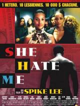 Превью постера #40878 к фильму "Она ненавидит меня" (2004)