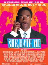 Превью постера #40879 к фильму "Она ненавидит меня" (2004)
