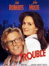 Я люблю неприятности / I Love Trouble (1994) отзывы. Рецензии. Новости кино. Актеры фильма Я люблю неприятности. Отзывы о фильме Я люблю неприятности