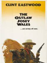Превью постера #45040 к фильму "Джоси Уэйлс – человек вне закона" (1976)