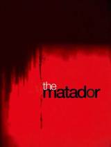 Превью постера #3734 к фильму "Матадор" (2005)