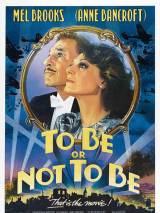 Превью постера #45544 к фильму "Быть или не быть" (1983)