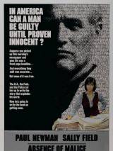 Без злого умысла / Absence of Malice (1981) отзывы. Рецензии. Новости кино. Актеры фильма Без злого умысла. Отзывы о фильме Без злого умысла