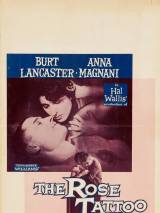 Превью постера #50897 к фильму "Татуированная роза" (1955)