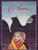 Север / El Norte (1983) отзывы. Рецензии. Новости кино. Актеры фильма Север. Отзывы о фильме Север