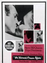 Превью постера #51670 к фильму "Афера Томаса Крауна" (1968)
