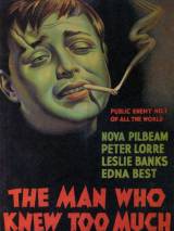 Превью постера #51848 к фильму "Человек, который слишком много знал" (1934)