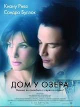 Превью постера #4227 к фильму "Дом у озера" (2006)