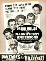 Превью постера #52935 к фильму "Великолепие Амберсонов"  (1942)
