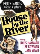 Дом у реки / House by the River (1950) отзывы. Рецензии. Новости кино. Актеры фильма Дом у реки. Отзывы о фильме Дом у реки