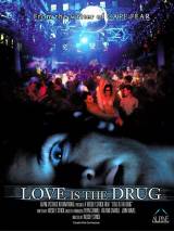 Превью постера #56908 к фильму "Любовь – это наркотик" (2006)