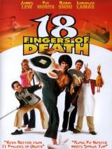 18 пальцев смерти! / 18 Fingers of Death! (2006) отзывы. Рецензии. Новости кино. Актеры фильма 18 пальцев смерти!. Отзывы о фильме 18 пальцев смерти!
