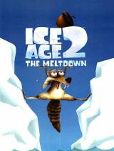 Превью постера #4685 к мультфильму "Ледниковый период 2: Глобальное потепление" (2006)