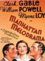 Превью постера #58879 к фильму "Манхэттенская мелодрама"  (1934)