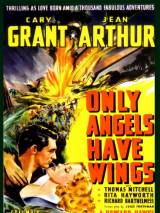 Превью постера #59309 к фильму "Только у ангелов есть крылья" (1939)